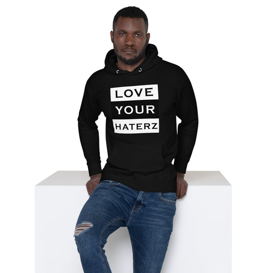 "Love Your Haterz" Hoodie